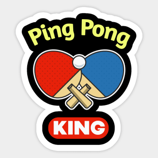 Ping-Pong King funny Pingpong Sticker